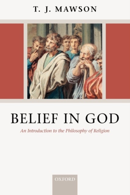 Belief in God - An Introduction to the Philosophy of Religion