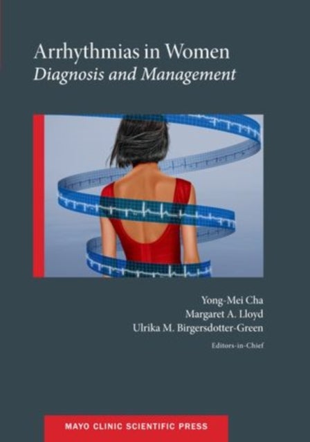 Arrhythmias in Women - Diagnosis and Management