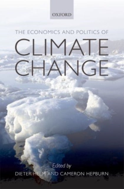The Economics and Politics of Climate Change
