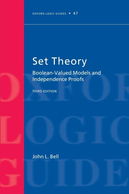 Set Theory - Boolean-Valued Models and Independence Proofs
