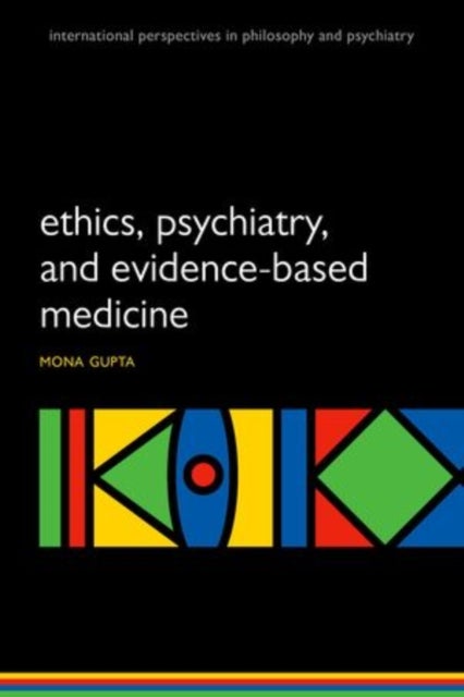 Is evidence-based psychiatry ethical?