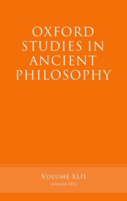 Oxford Studies in Ancient Philosophy, Volume 42