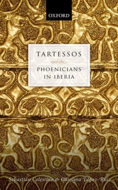 TARTESSOS & THE PHOENICIANS IN IBERIA C