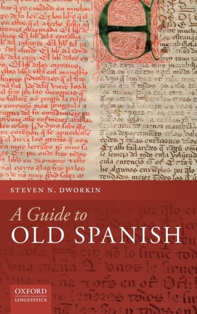 A Guide to Old Spanish