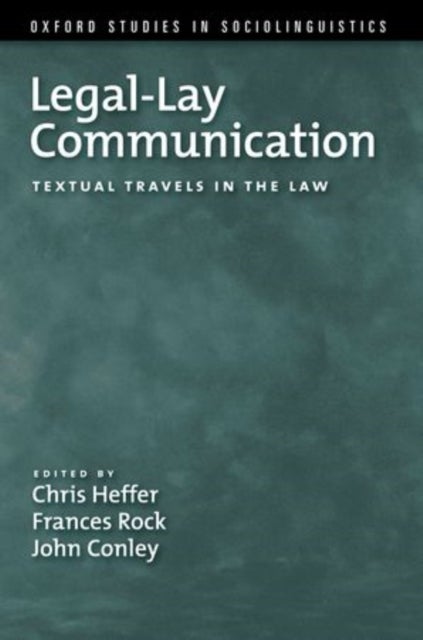 Legal-Lay Communication - Textual Travels in the Law