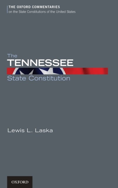 The Tennessee State Constitution