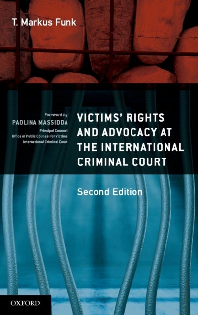 Victims'' Rights and Advocacy at the International Criminal Court