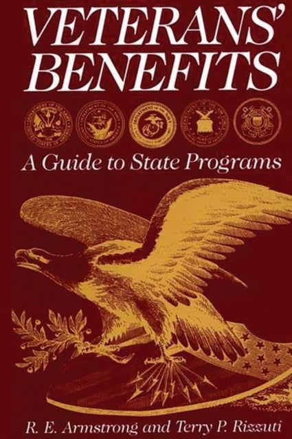 Veterans' Benefits - A Guide to State Programs