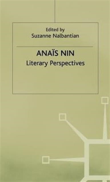 Anais Nin - Library Perspectives - Literary Perspectives