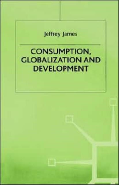 Consumption Globalization and Development