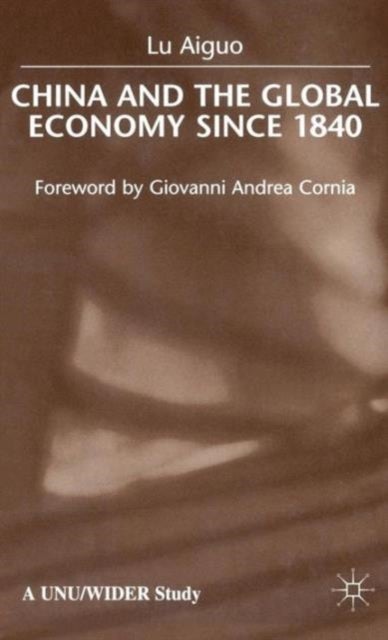 China and the Global Economy Since 1840