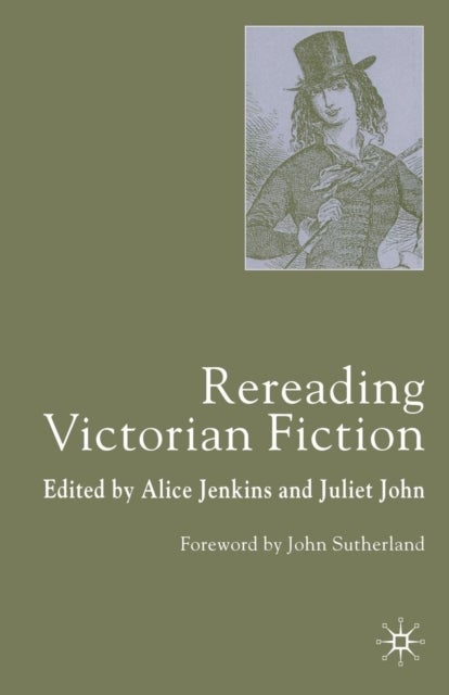 Rereading Victorian Fiction