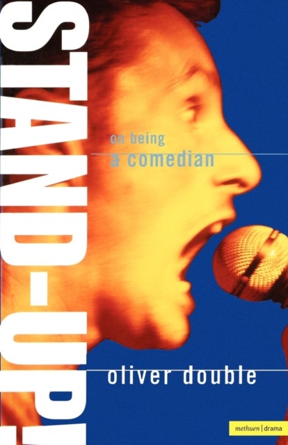 Stand Up - On Being a Comedian