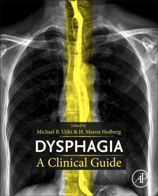 Dysphagia - A Clinical Guide