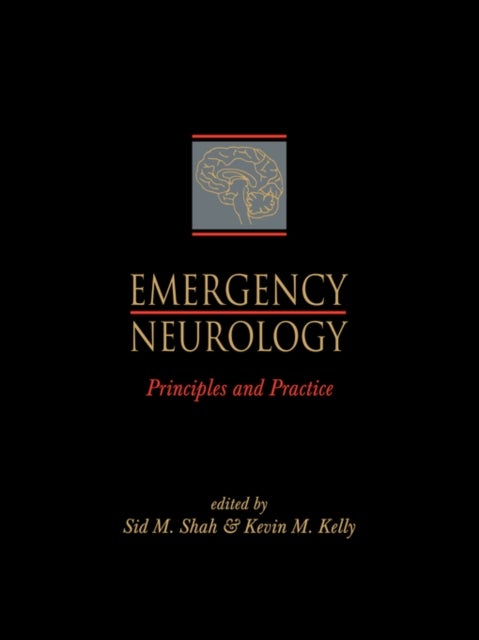 Emergency Neurology - Principles and Practice