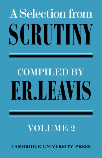 A Selection from Scrutiny
