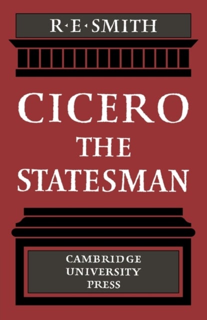 Cicero the Statesman