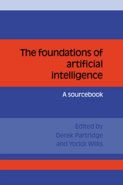 The Foundations of Artificial Intelligence - A Sourcebook