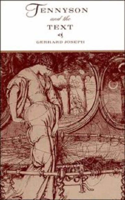 Tennyson and the Text - The Weaver's Shuttle