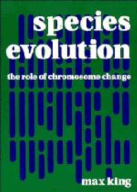 Species Evolution - The Role of Chromosome Change