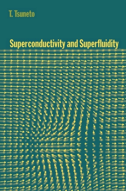 Superconductivity and Superfluidity