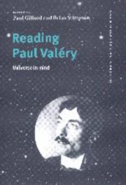 Reading Paul Val Ry - Universe in Mind