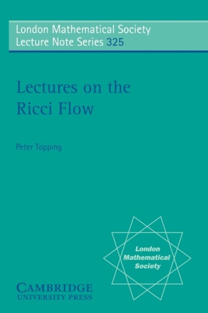 Lectures on the Ricci Flow