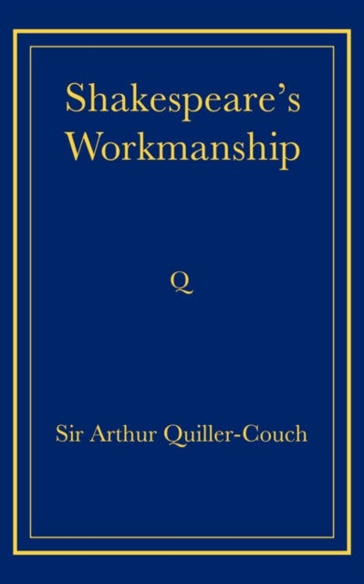 Shakespeare''s Workmanship