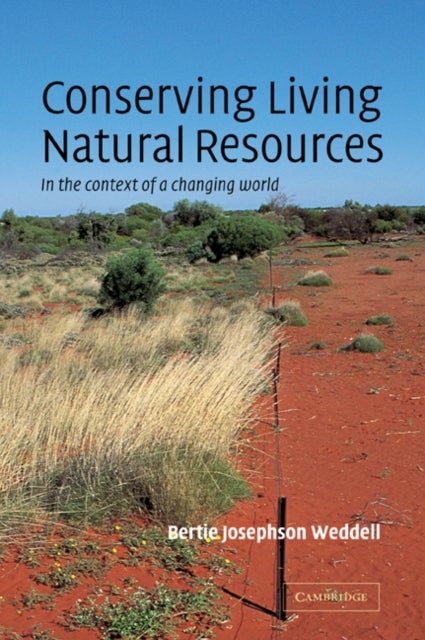Conserving Living Natural Resources - In the Context of a Changing World