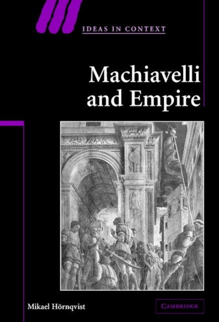 Machiavelli and Empire