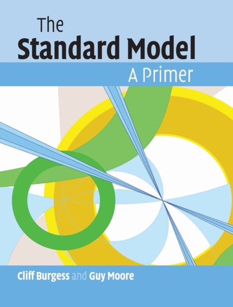 The Standard Model - A Primer