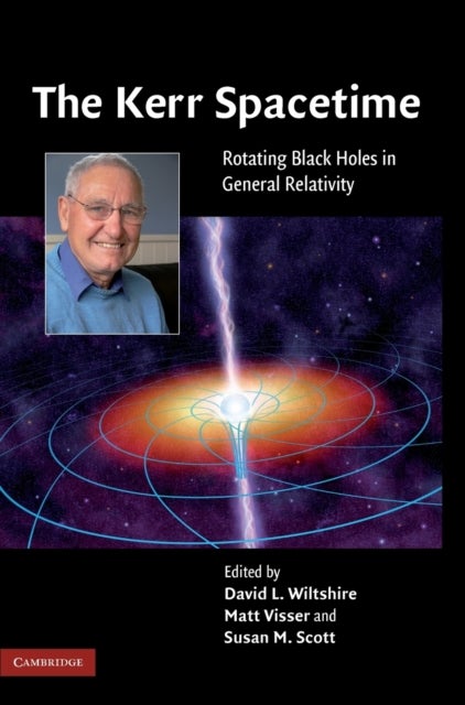 The Kerr Spacetime - Rotating Black Holes in General Relativity