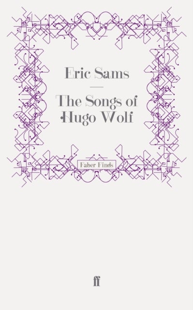 The Songs of Hugo Wolf