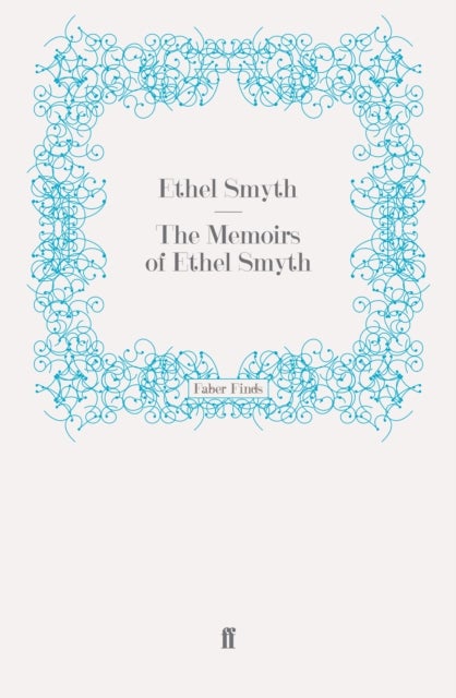 The Memoirs of Ethel Smyth