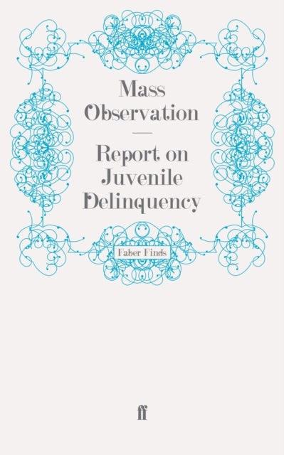 Report on Juvenile Delinquency