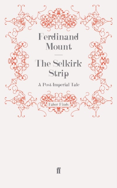 The Selkirk Strip - A Post-Imperial Tale