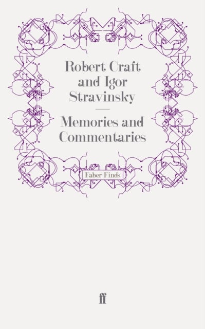 Memories and Commentaries