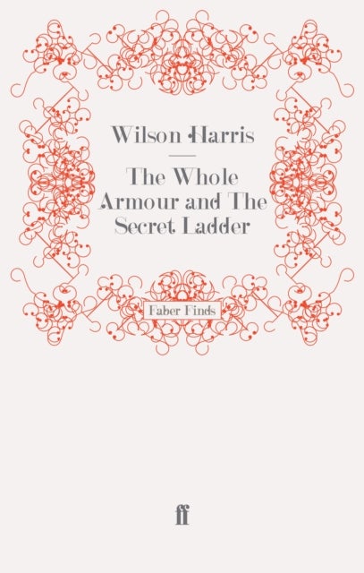Whole Armour and The Secret Ladder
