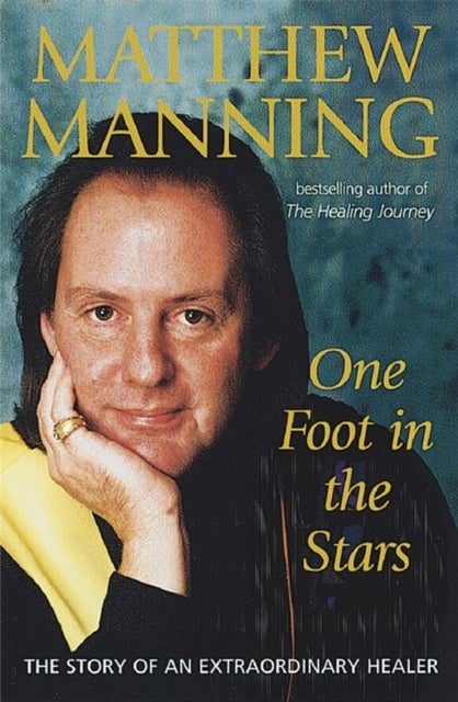 One Foot In The Stars - The story of an extraordinary healer