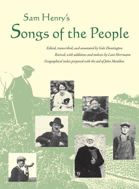 Sam Henry''s Songs of the People