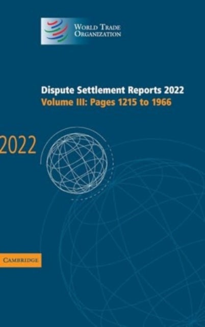 Dispute Settlement Reports 2022: Volume 3, Pages 1215 to 1966