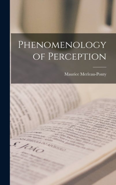 Phenomenology of Perception
