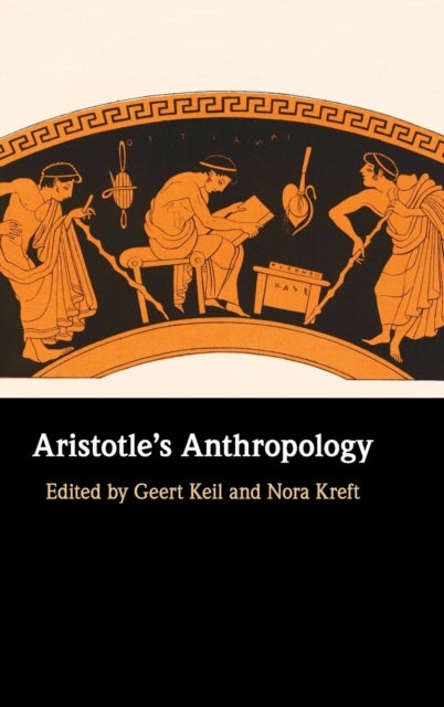 Aristotle''s Anthropology