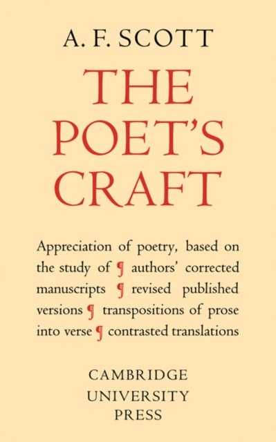 The Poet''s Craft - A Course in the Critical Appreciation of Poetry