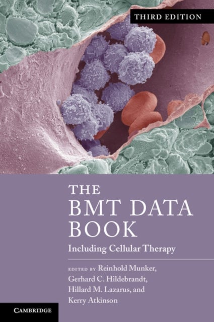 The BMT Data Book - Including Cellular Therapy