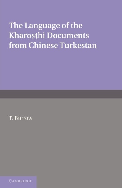 The Language of the Kharo Hi Documents from Chinese Turkestan