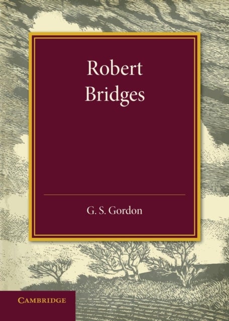 Robert Bridges - The Rede Lecture, 1931