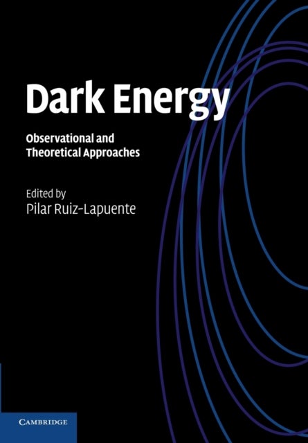 Dark Energy - Observational and Theoretical Approaches