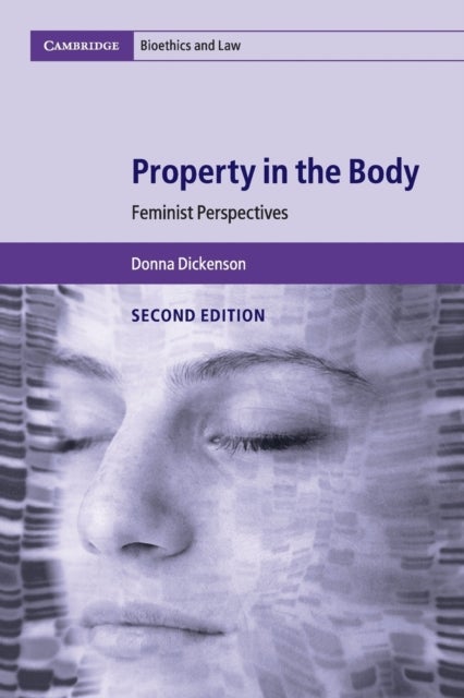 Property in the Body - Feminist Perspectives
