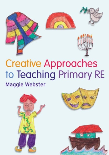 Creative Approaches to Teaching Primary Education